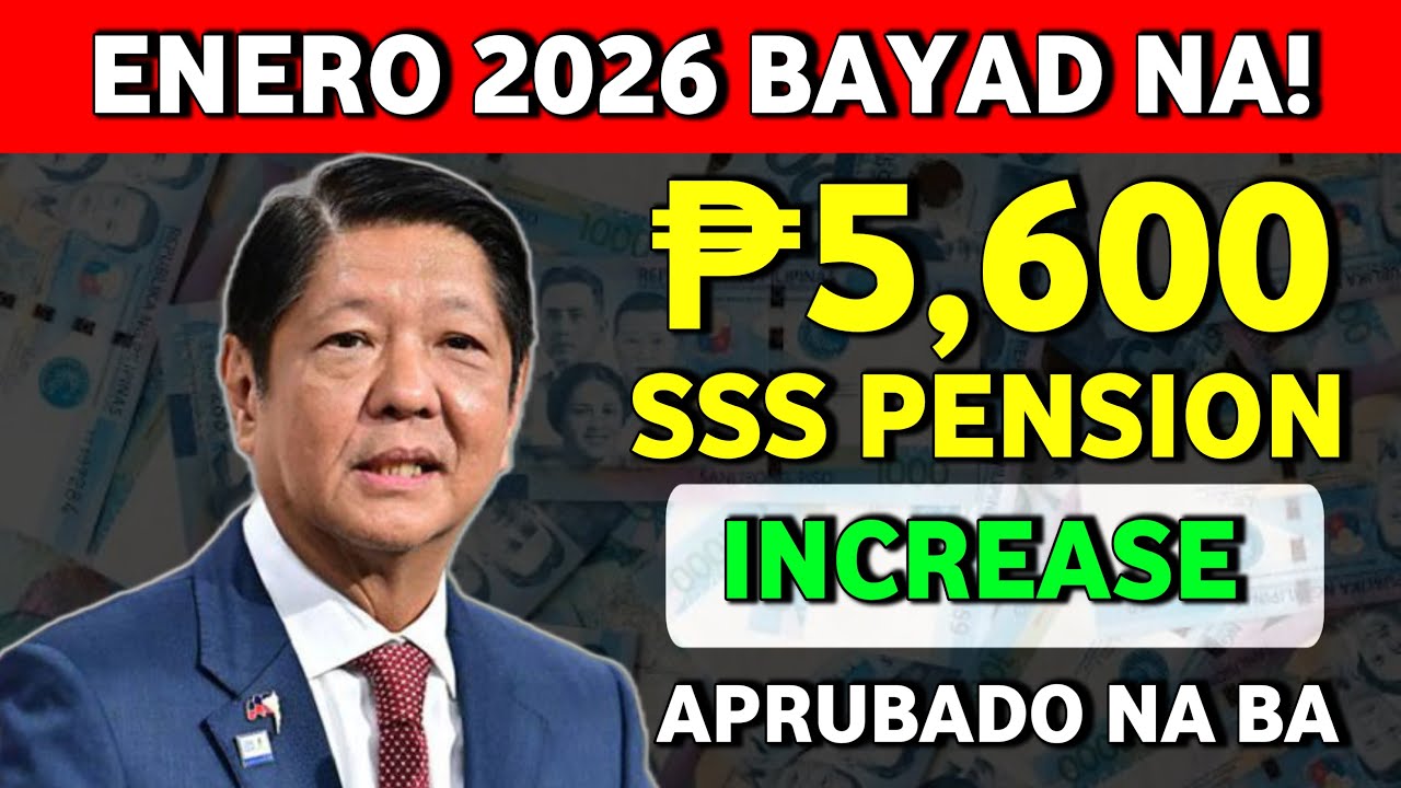 MAGANDANG BALITA! ₱5,600 SSS Pension Increase Aprubado — Petsa ng Bayad sa Enero 2026