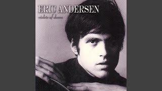 Video thumbnail of "Eric Andersen - The Hustler"