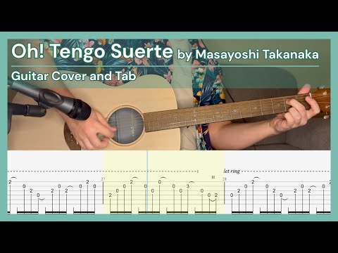 Oh! Tengo Suerte Masayoshi Takanaka Guitar Cover - Guitar Tab | Lesson | Tutorial