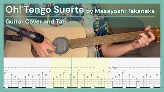 Oh! Tengo Suerte Masayoshi Takanaka Guitar Cover - Guitar Tab | Lesson | Tutorial