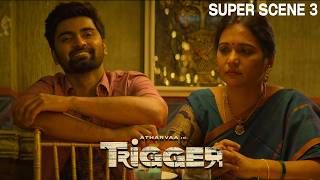 Trigger Super Scene - 3 | Atharvaa | Tanya Ravichandran | Mishri Movies South Dubbed