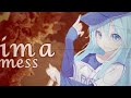 فوضوية//اغنية اجنبية رومانسية حماسية//amv// i'm a mess