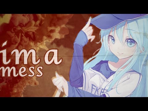فوضوية//اغنية اجنبية رومانسية حماسية//amv// i'm a mess