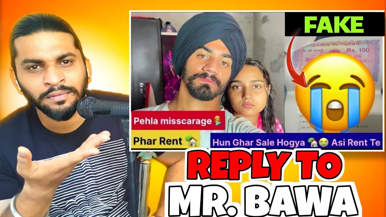 Reply To Mr. Bawa Fake Kam karda🤬