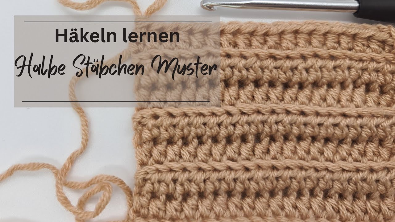 Häkel Muster / Häkelmuster Anleitung - Halbe Stäbchen Variation