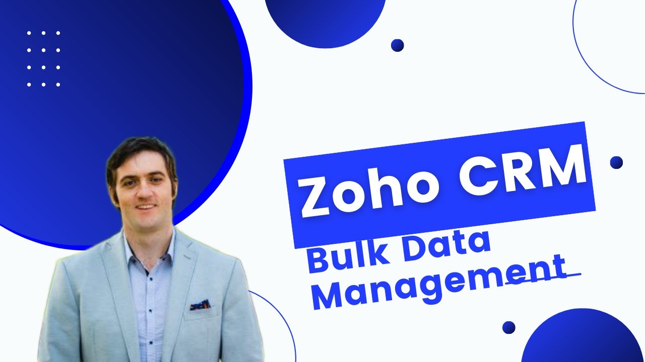 How to easily bulk edit records in Zoho CRM - YouTube