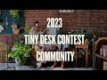 tiny desk contest 2023