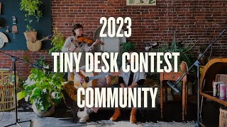 Meet The 2023 Tiny Desk Contest Community