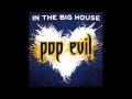 In The Big House   Pop Evil