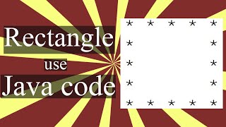 How to make Rectangle use  java code