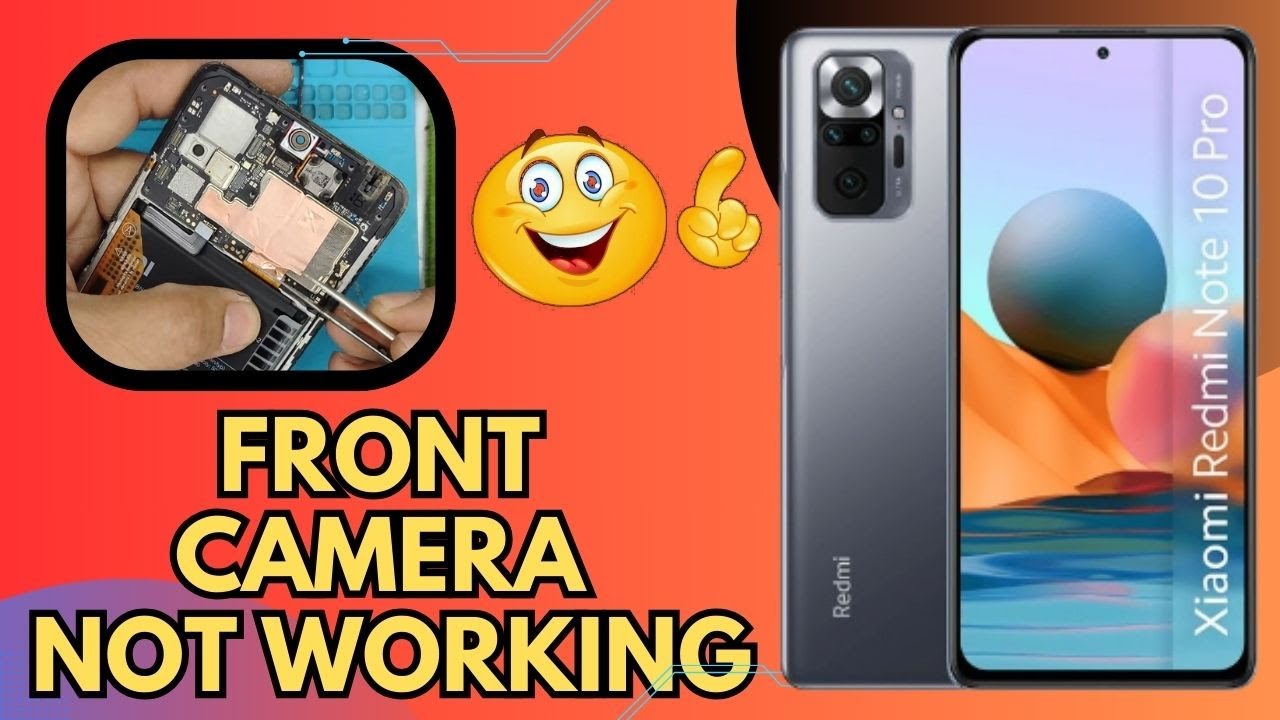 Fixing Redmi Note 10 Pro Front Camera Not Working Issue || 💯🆗👍👌😍😍 - YouTube