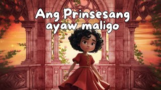 ANG PRINSESANG AYAW MALIGO | KWETONG PAMBATA | NEW KIDS STORIES 2025 | KIDS STORIES PH