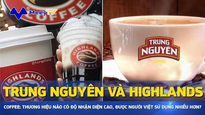 Đánh giá thương hiệu trung nguyên