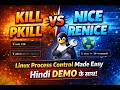 Kill vs Pkill vs Nice vs Renice | Linux Process Control Made Easy