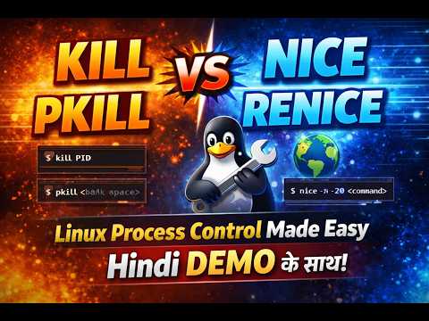 Kill vs Pkill vs Nice vs Renice | Linux Process Control Made Easy