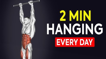How Hanging For 2 Minutes Transforms Your Body (Science Explained)