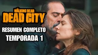 The Walking Dead: Dead City | Temporada 1 Resumen Completo EN 52 MINUTOS