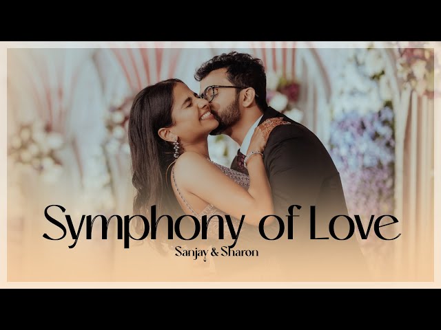 Grand Christian Wedding Film | Symphony of Love | Sanjay Sharon | The Phototoday