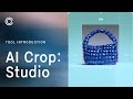 Capture One Tool Introduction | AI Crop - Studio