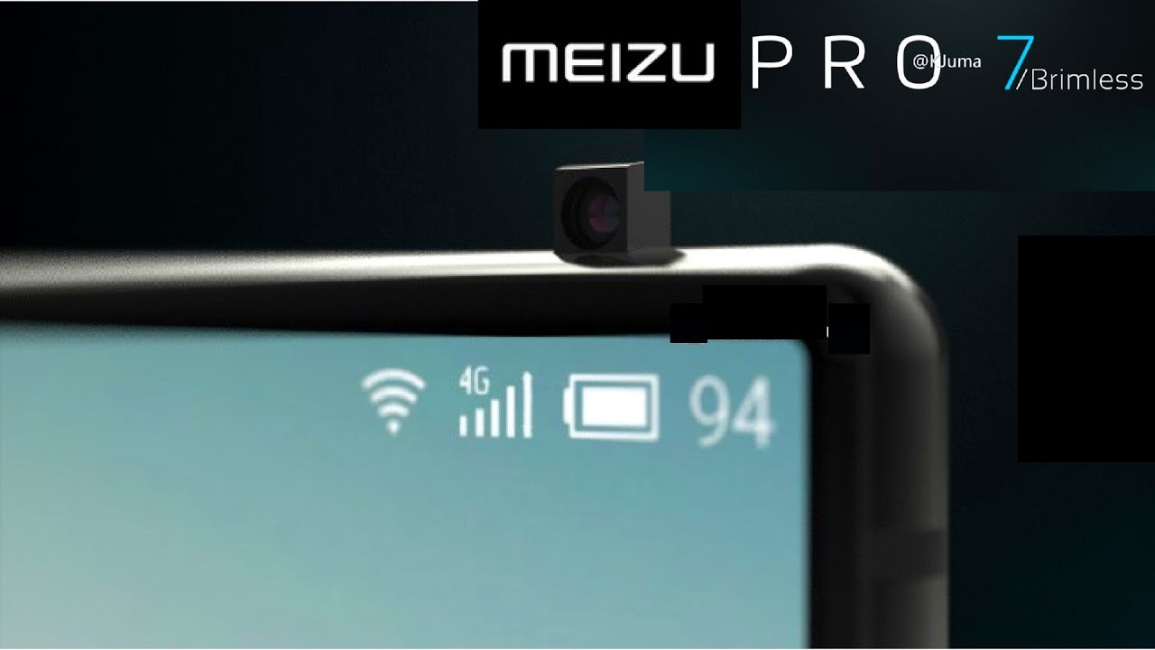 Meizu Pro 7 - A Bezel-less Smartphone