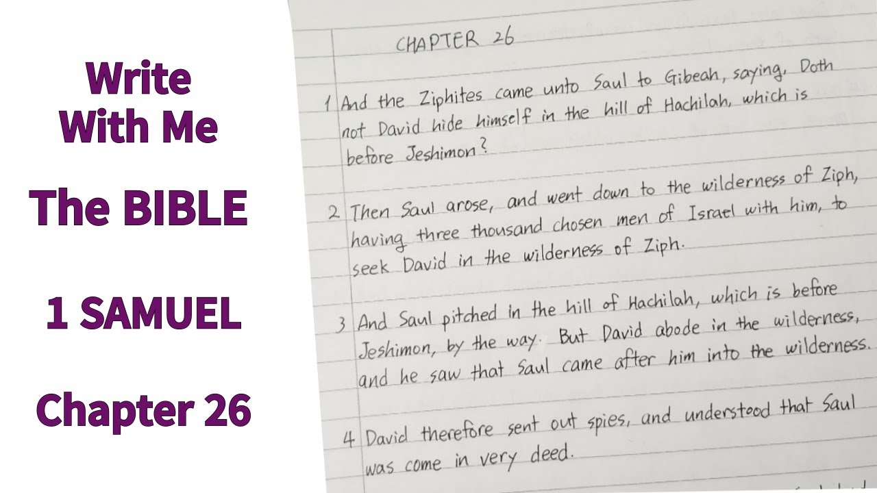 Write With Me - The Bible : 1 Samuel Chapter 26 - KJV - YouTube
