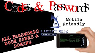 DEUS EX - All Passwords, computer logins and doors codes.
