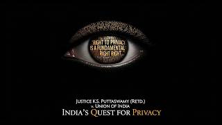 The Supreme Court Case That Changed India's Privacy Laws
