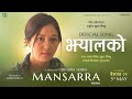 JHYALKO► MANSARRA | SANUP PAUDEL, @JhumaLimbu , HARK SAUD | Nepali Movie Song  2024 / 2081