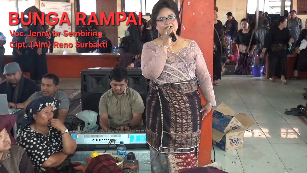 lagu lawas karo. BUNGA RAMPAI | voc. Jenny br Sembiring
