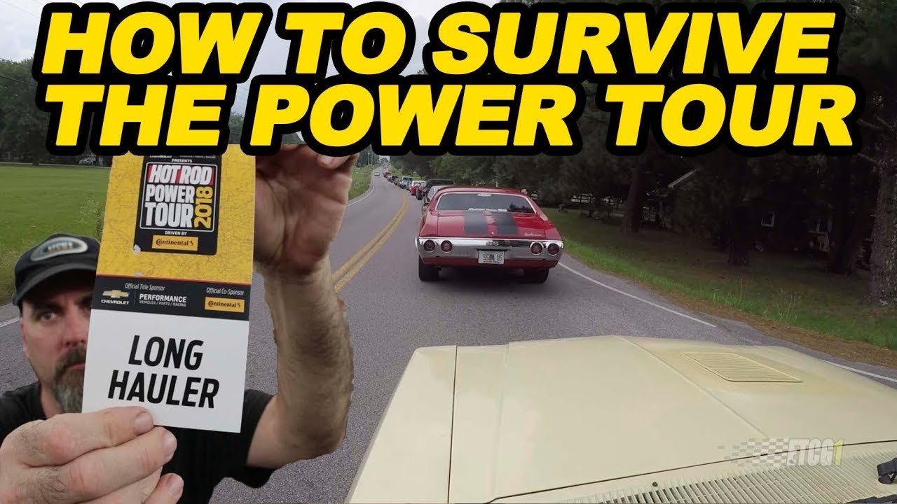 How To Survive the Hot Rod Power Tour YouTube
