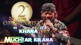 KHANA   MUCHTAR KELANA   OM  RANNISA LIVE CIPAYUNG   DANGDUT ORIGINAL   MAXTONES PRO   YouTube