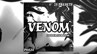 (25) LOOPERATOR PRESET BANK - 'VENOM' (Yeat, Izaya Tiji, Yvngxchris)