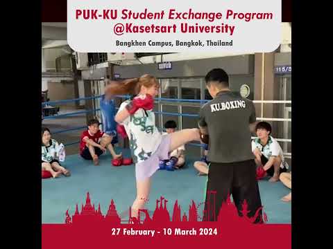 WisitTHAMASRI PUK KU Student Exchange Program@Kasetsart University  @ Muay Thai Class