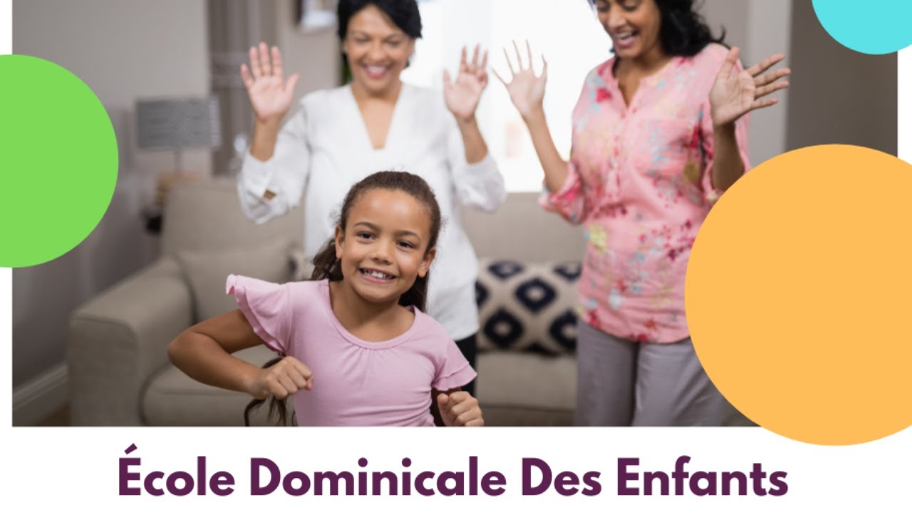 Ecole Dominicale Des Enfants [14/02/2021]