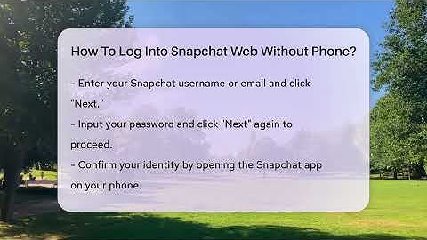 How To Log Into Snapchat Web Without Phone? - Everyday-Networking