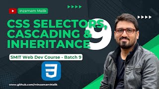 26. CSS3 - css selectors - how css rules cascades - inheritance in css properties