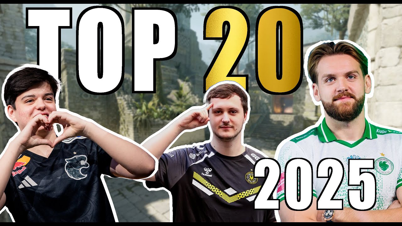 Mon top 20 des joueurs CS 2025 (20-11)