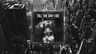 Karkaz - Till The Day I Die (feat. Maria Aasen)