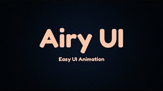 Airy UI - Make Wonderful UI In Unity