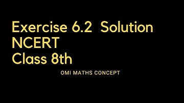 Exercise 6.2 Solution Class 8th NCERT