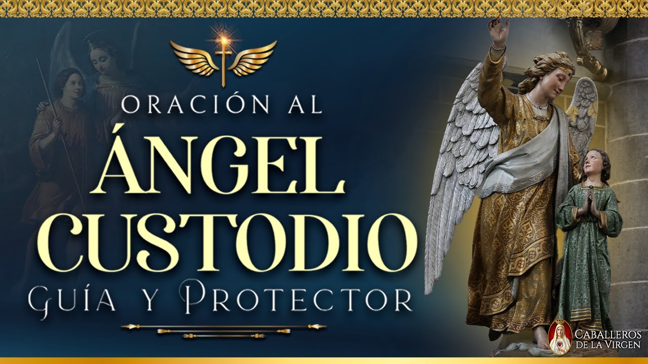 Oración al Ángel Custodio: guía y protector