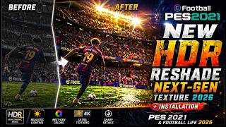 NEXT-GEN RESHADE IS HERE 😳⚡PES 2021 &amp; Football Life 2026