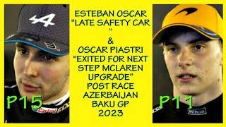 ESTEBAN & OSCAR || POST RACE INTERVIEW AZERBAIJAN GP 2023 News