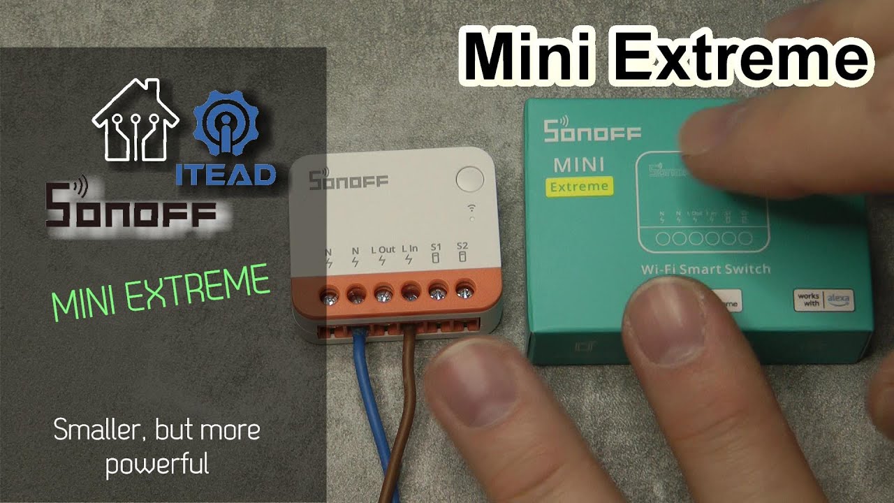 Sonoff Mini R4 Extreme