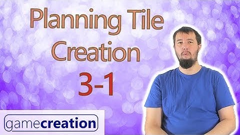 Planning Clickteam Tile Creation- Clickteam Fusion 2.5