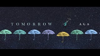 AGA 江海迦 -《Tomorrow》MV