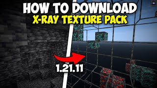 How to Install Xray Texture Pack 1.21.11 | Quick Guide Xray Resourse Pack 2026