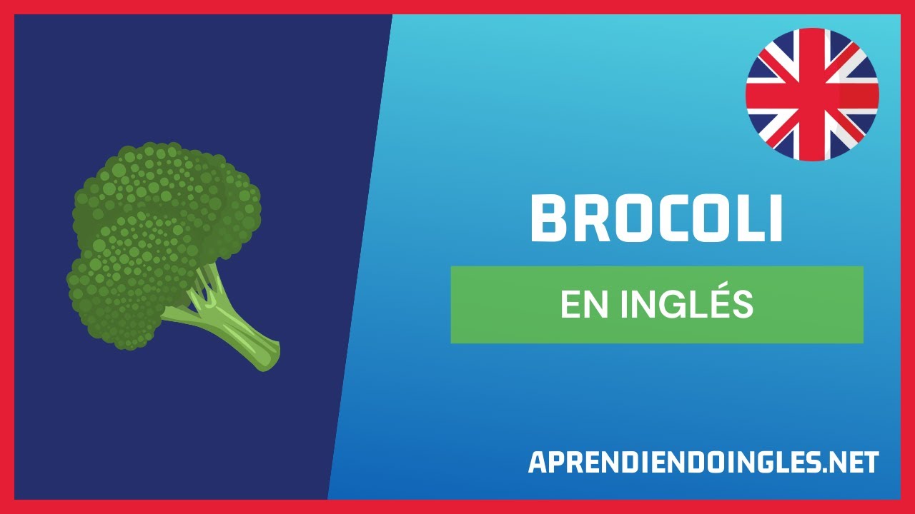 Come Si Dice Broccoli In Inglese