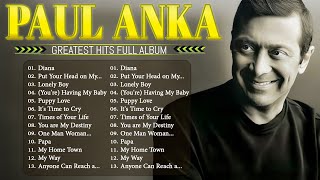 Download Lagu Paul Anka Songs - The Best Of Paul Anka - Greatest Hits Full Album Paul Anka MP3