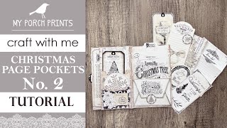 Craft With Me!🤍🎄 CHRISTMAS PAGE POCKETS No. 2 | Folio | My Porch Prints Junk Journal Tutorials